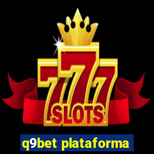 q9bet plataforma